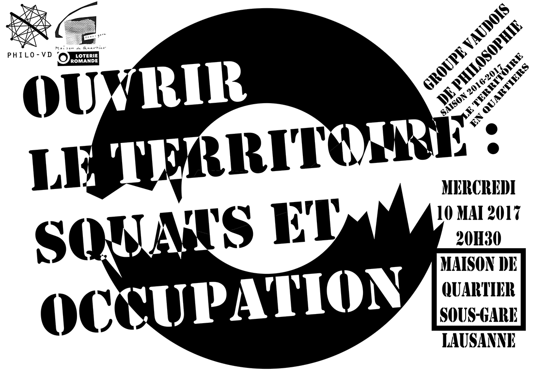 Ouvrir le territoire: squats et occupation